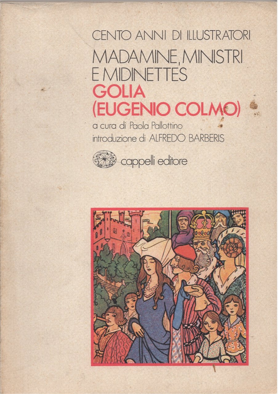 Madamine, ministri e midinettes. Golia (Eugenio Colmo)