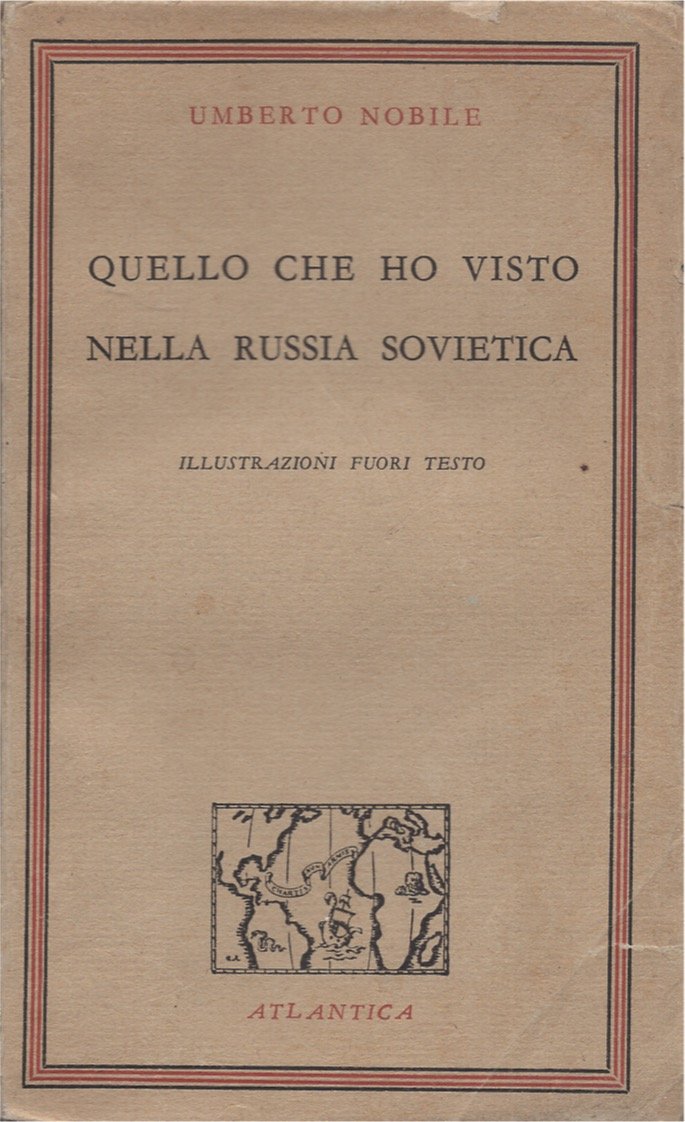 Quello che ho visto nella Russia sovietica