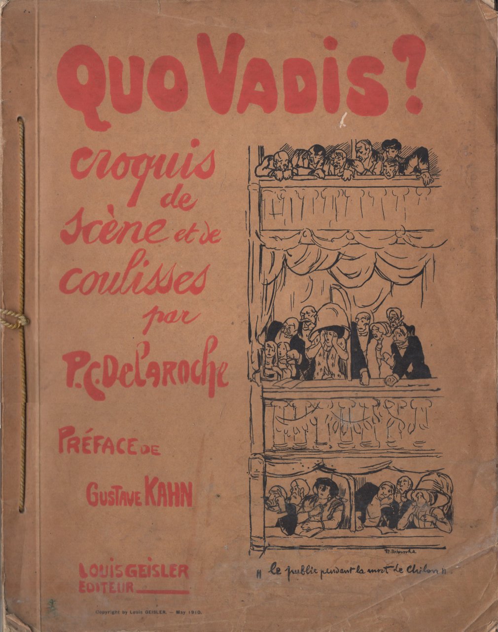 Quo vadis? Croquis de scène et de coulisses