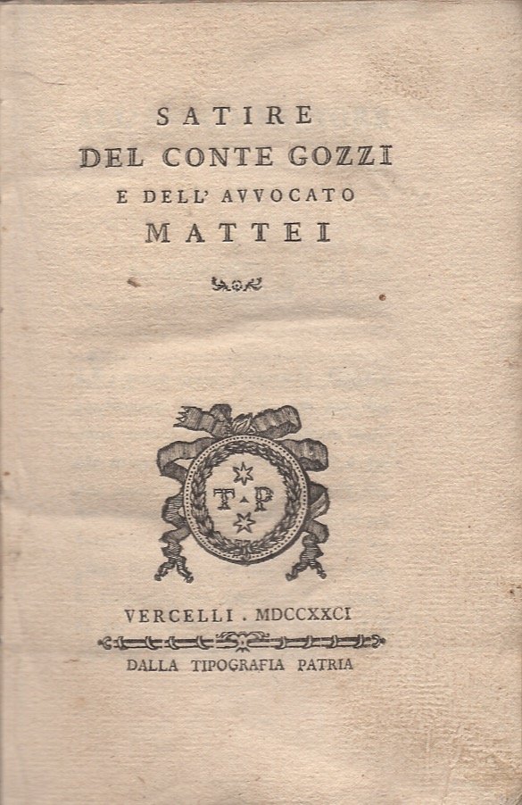 Satire del Conte Gozzi e dell'avvocato Mattei