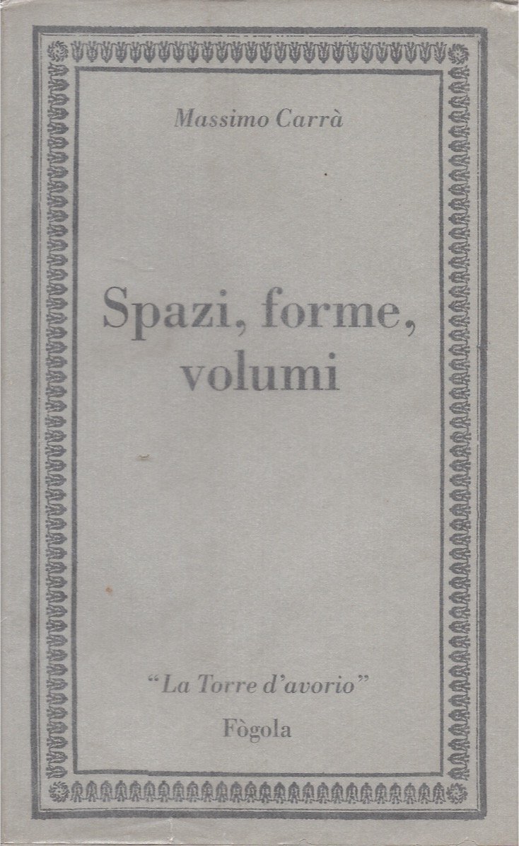 Spazi, forme, volumi