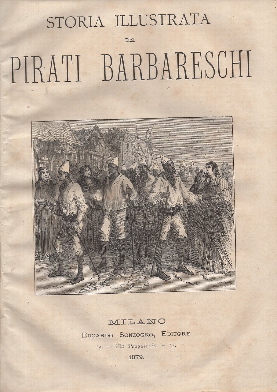 Storia illustrata dei Piratai barbareschi