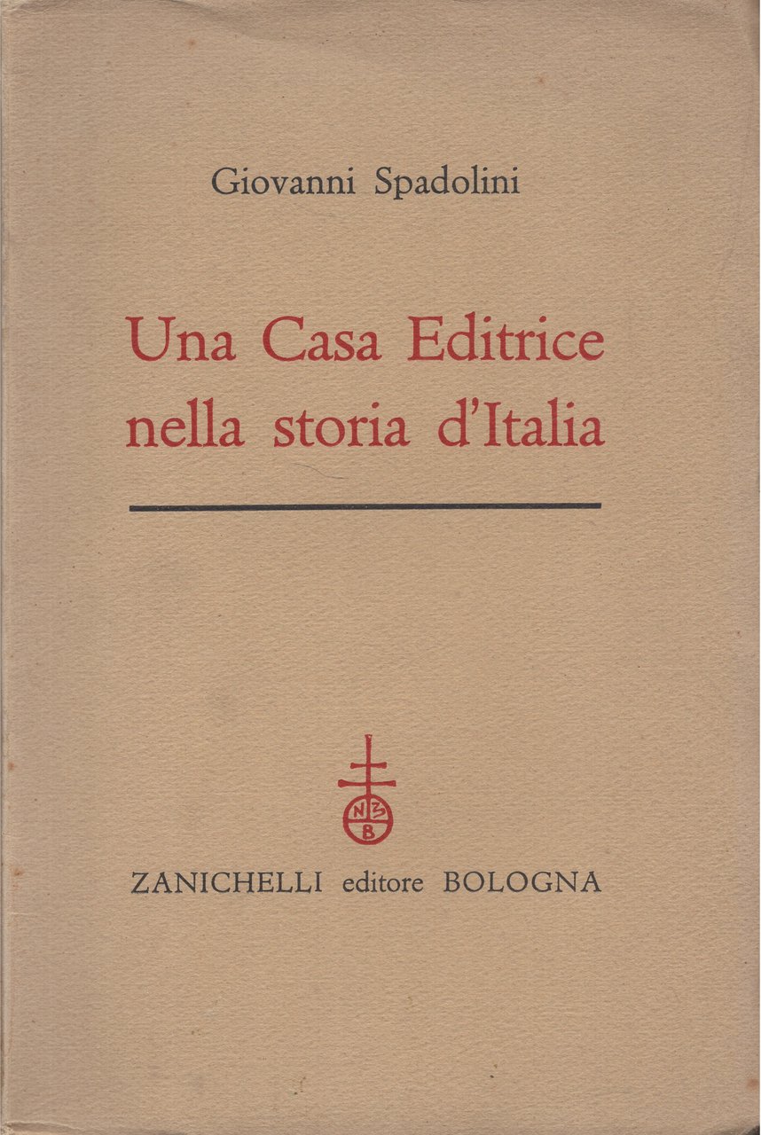 Una Casa Editrice nella Storia d'Italia