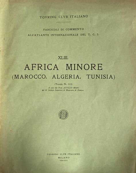 Africa minore (tavola n. 112)a cura del Prof. A. Mori. …