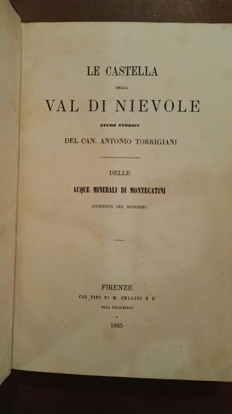 Le castella della Val di Nievole. Delle acque Termali di …