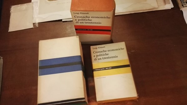 Cronache economiche e politiche di un trentennio. Seconda edizione