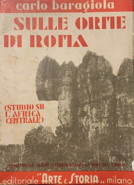 Sulle orme di Roma (Studio su L'Africa orientale)