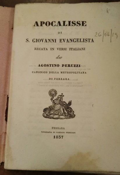 Apocalisse di san Giovanni Evangelista revocata in versi italiani