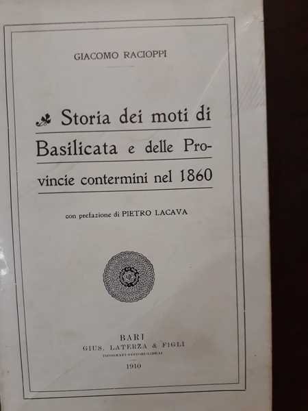 Storia dei moti di Basilicata e delle provincie contermini nel …