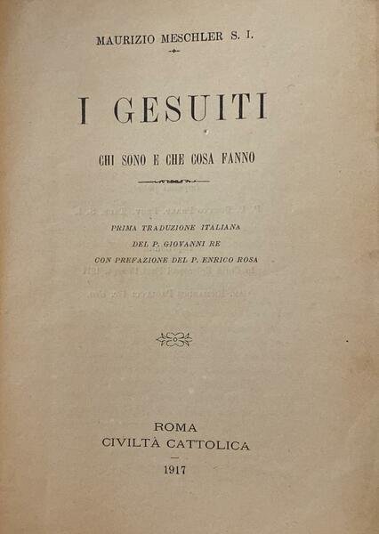 I gesuiti Chi sono e che cosa significa. Prima traduzione …