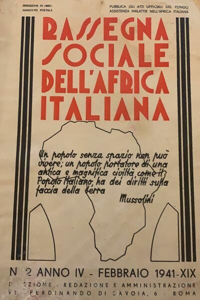 Rassegna sociale dell'Africa Italiana. N. 2 anno IV. Febbraio 1941