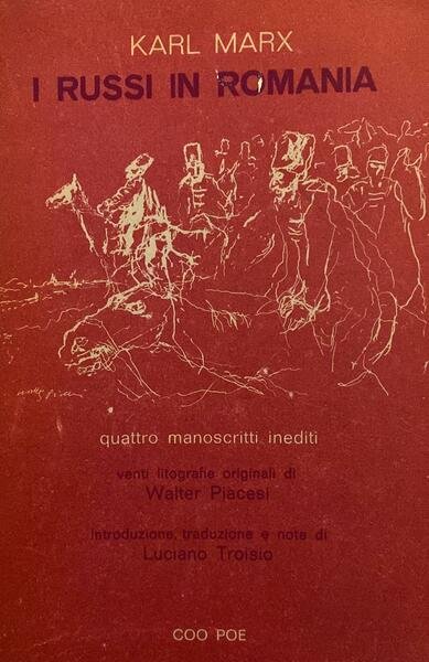 I russi in Romania. Quattro manoscritti inediti