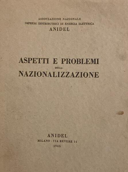 Aspetti e problemi della nazionalizzazione