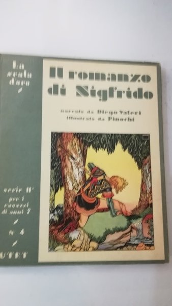 Il romanzo di Sigfrido Illustrato da Pinochi