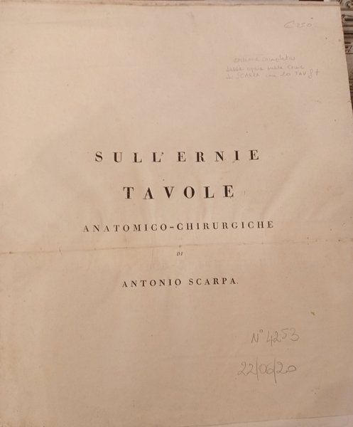 Sulle ernie. Memorie anatomico-chirurgiche. Atlante