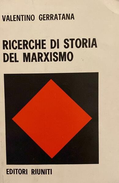 Ricerche di storia del marxismo