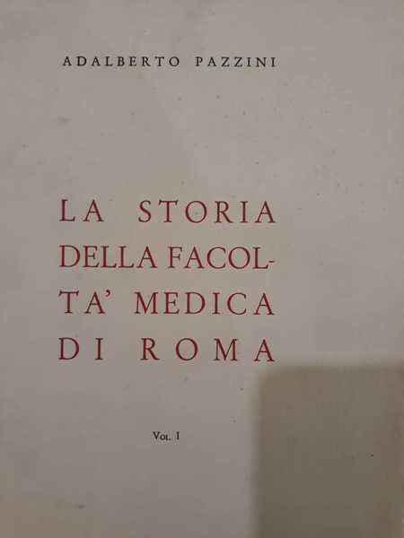 La storia della facoltà medica di Roma