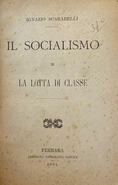 Il socialismo e la lotta di classe