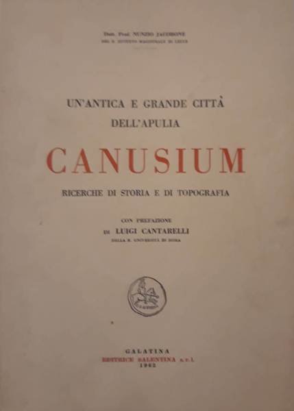 Un'antica e grande città dell'Apulia Canusium