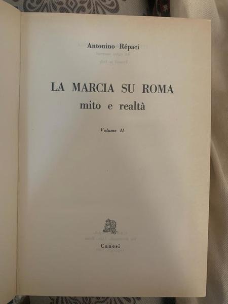 La Marcia su Roma mito e realtà