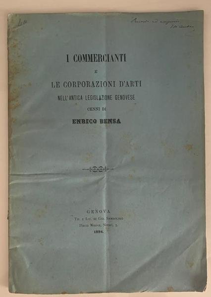 I commercianti e le corporazioni d'arte nell'antica legislazione genovese