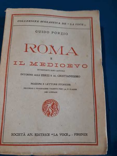 Roma e il medioevo interposti due capitoli intorno agli ebrei …