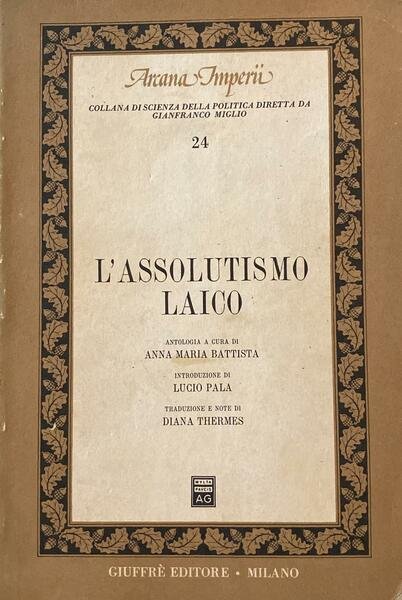 L'assolutismo laico