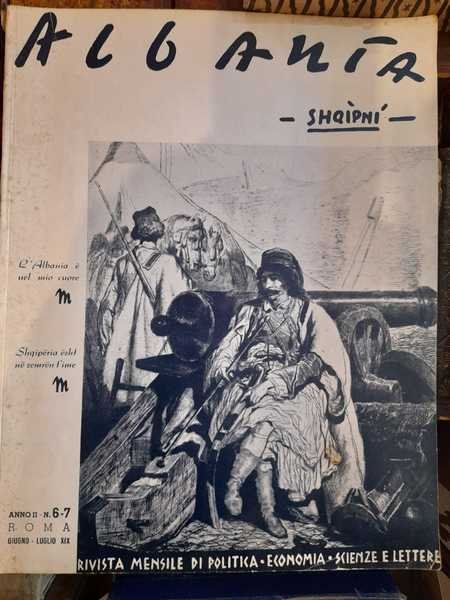 Albania Shqipni. Rivista mensile di politica, economia, scienze e lettere