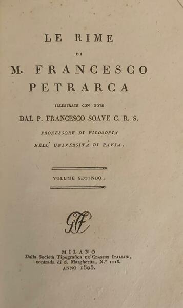 Le rime di Francesco Petrarca illustrate con note di P. …