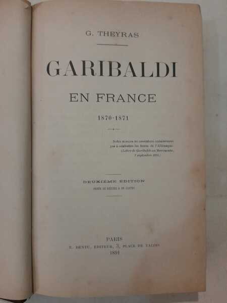 Garibaldi en France 1870-71 deuxieme edition