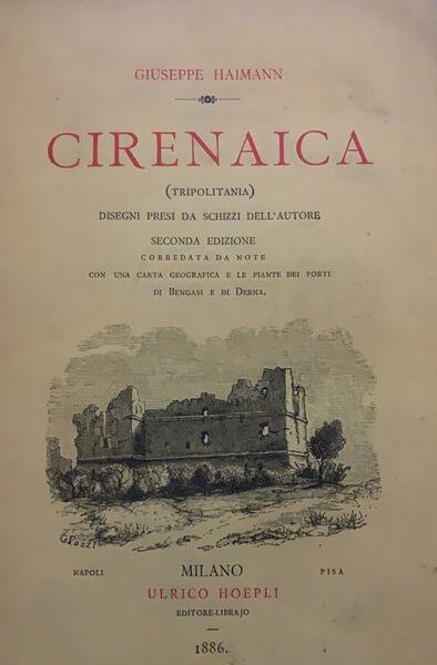 Cirenaica (Tripolitania). Disegni presi da schizzi dell'autore