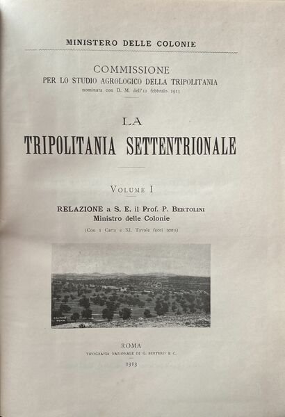 La Tripolitania settentrionale 2 vol.