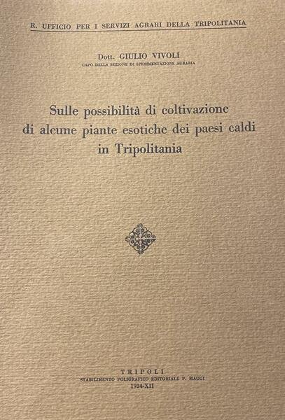 Sulle possibilità di coltivazione di alcune piante esotiche dei paesi …