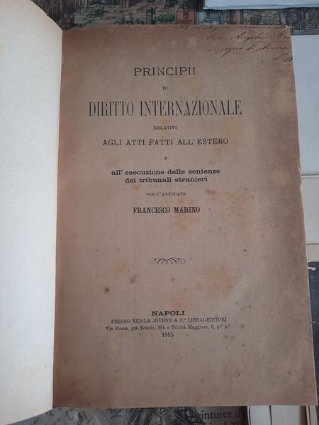 Principii di diritto internazioanle relativi agli atti fatti all'estero e …