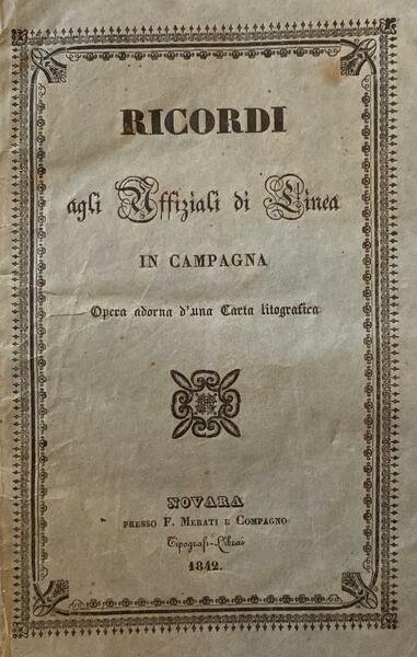Ricordi agli uffiziali di Linea in campagna opera adorna di …