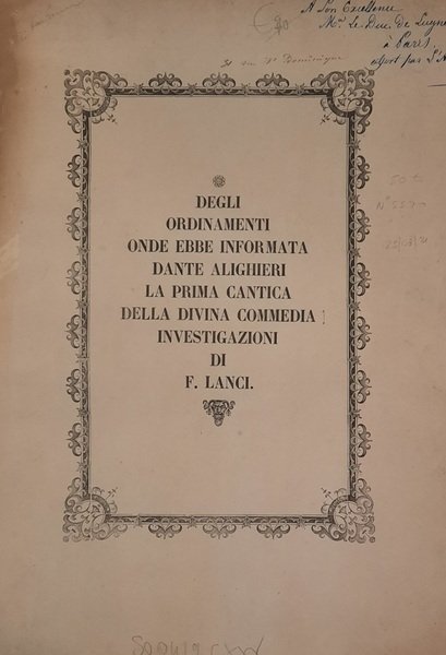 Degli ordinamenti onde ebbe informata Dante Alighieri la prima cantica …