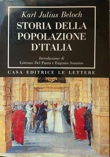 Storia della popolazione d'Italia. Introduzione di Lorenzo Del Panta e …