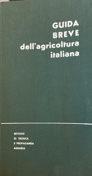 Breve guida dell'agricoltura italiana