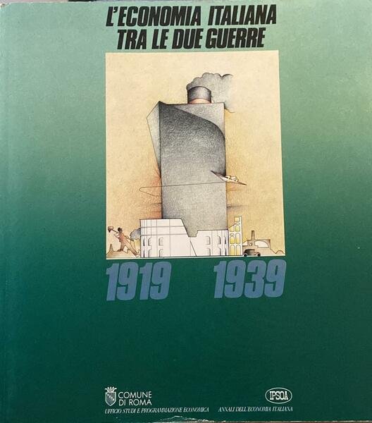 L'economia italiana tra le due guerre