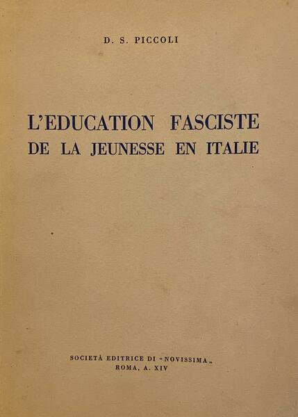 L'education fasciste de la jeunesse en Italie