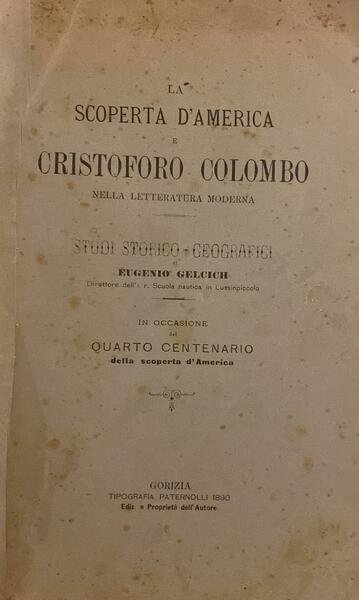 La scoperta dell'America e Cristoforo Colombo nella letteratura moderna. Studi …