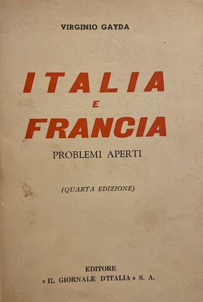 ITALIA E FRANCIA. PROBLEMI APERTI. Quarta ediizone