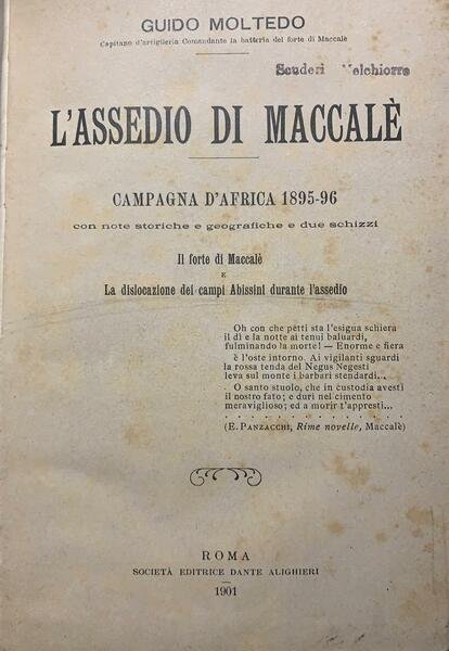 L'assedio di Maccalè. Campagna d'Africa 1895-96 con note storiche e …