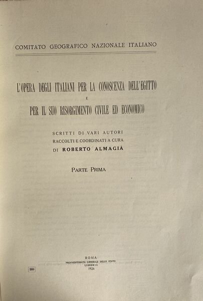 L'opera degli italiani per la conoscenza dell'Egitto e per il …