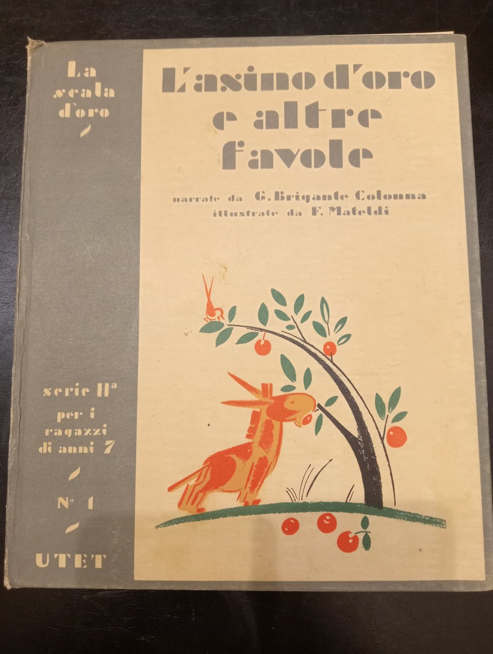 L'asino d'oro e altre favole narrate da Gustavo Brigante Colonna … | Immagine principale