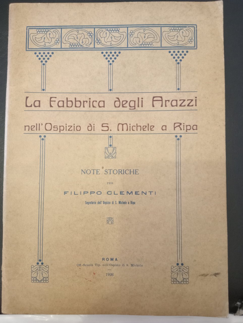 La fabbrica degli arazzi nell'ospizio di San Michele a Ripa