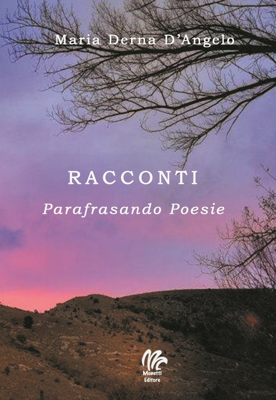 Racconti. Parafrasando poesie