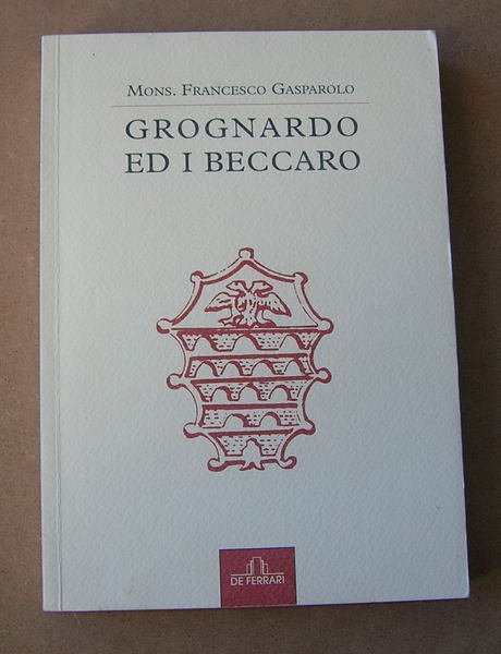 Grognardo ed i Beccaro