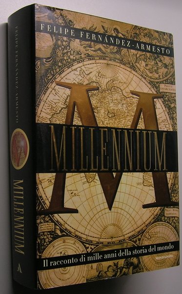 Millennium. Il racconto di mille anni della storia del mondo