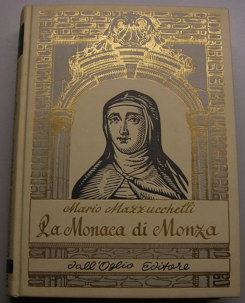 La monaca di Monza (Suor Virginia Maria de Leyva)